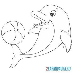 Распечатать раскраску довольный играет с мячом дельфин на А4